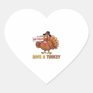 Save A Turkey Eat Pizza Funny Thanksgiving Oversiz Heart Sticker