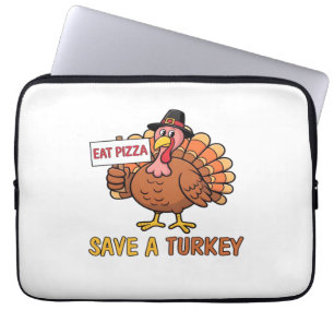 Save A Turkey Eat Pizza Funny Thanksgiving Oversiz Laptop Sleeve