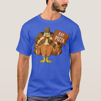 Save A Turkey Eat Pizza Funny Thanksgiving Turkey T-Shirt