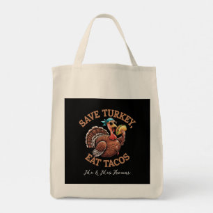 Save a Turkey, Eat Tacos! A Funny Thanksgiving Tote Bag