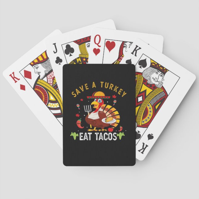 Save A Turkey Eat Tacos Funny Mexican Playing Cards (Back)