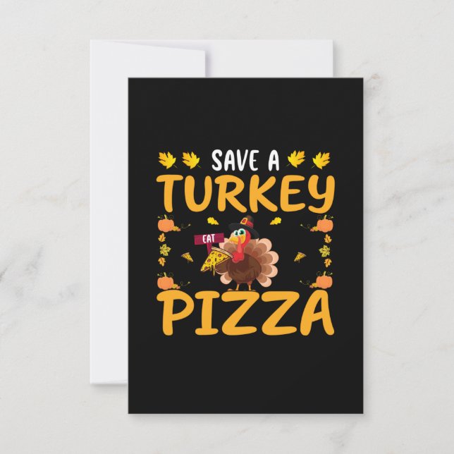 save a turkey pizza invitation (Front)