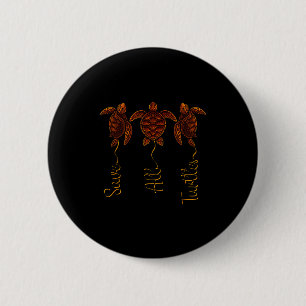 Save All Turtles Sea Turtle Illustration 6 Cm Round Badge