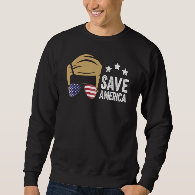 Save America 2 Sweatshirt (Front)