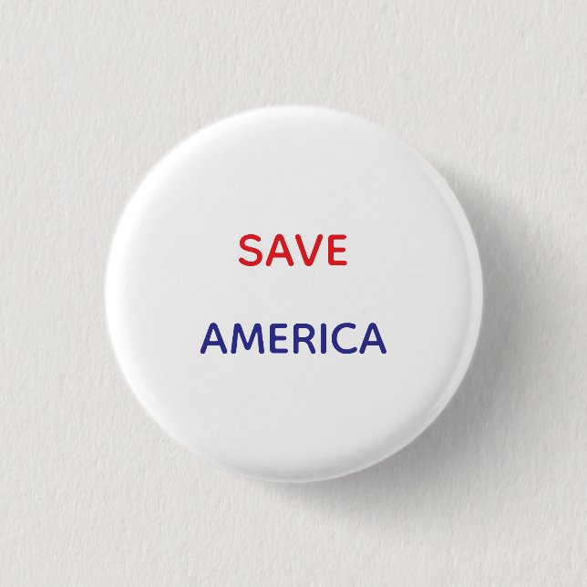 SAVE AMERICA SMALL ROUND buttons (Front)