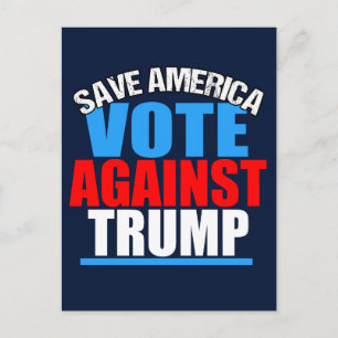 Save America Vote Against Trump Postcard
