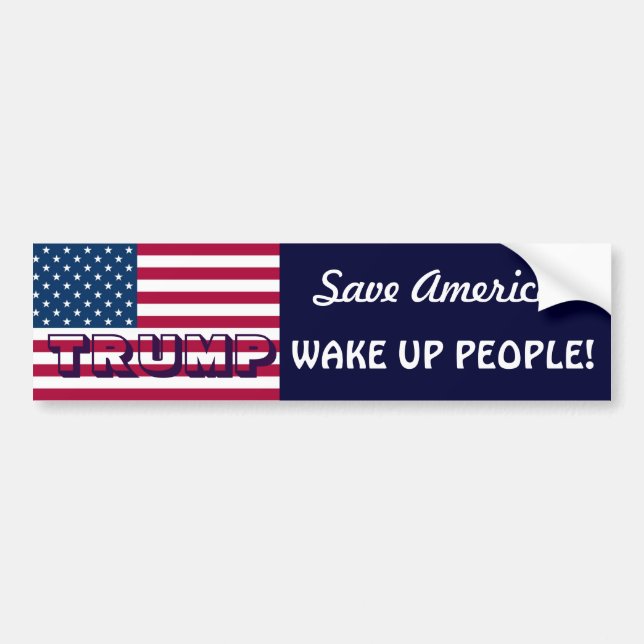 Save America!-VOTE TRUMP/WAKE UP PEOPLE! Bumper Sticker (Front)
