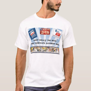 Save America's 5 day mail T-Shirt