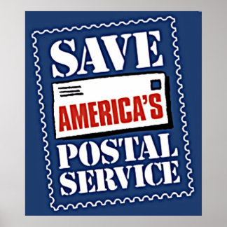 Save America's Postal Service Poster