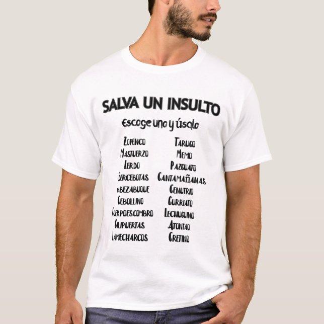 Save an insult T-Shirt (Front)