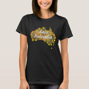 Save Australia From Bushfire Disaster T-Shirt