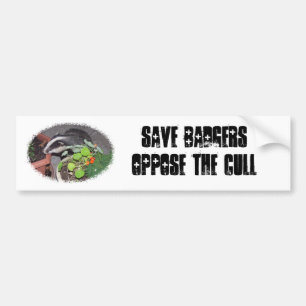 Save BADGERS, oppose the Cull, bumper car stickers
