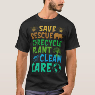 Save Bees Rescue Animals Recycle Earth Day 2023 Me T-Shirt