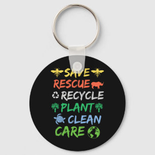 Save Bees Rescue Animals Recycle Earth Day Men Wom Key Ring
