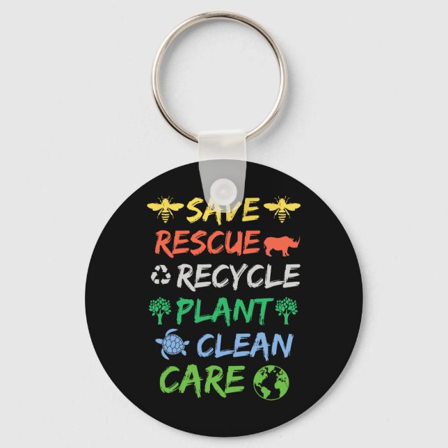 Save Bees Rescue Animals Recycle Earth Day Men Wom Key Ring (Front)