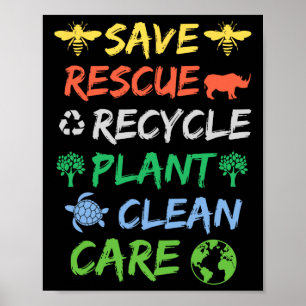 Save Bees Rescue Animals Recycle Earth Day Men Wom Poster