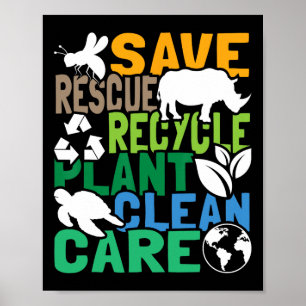 Save Bees Rescue Animals Recycle Plastic - Earth D Poster