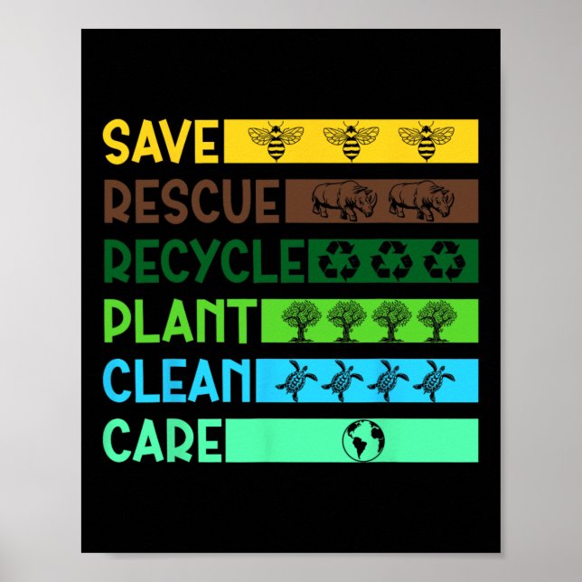 Save Bees Rescue Animals Recycle Plastic Earth Day Poster (Front)
