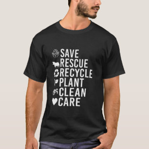Save Bees Rescue Animals Recycle Plastic Earth Day T-Shirt