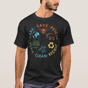 Save Bees Rescue Animals Recycle Plastic Earth T-Shirt