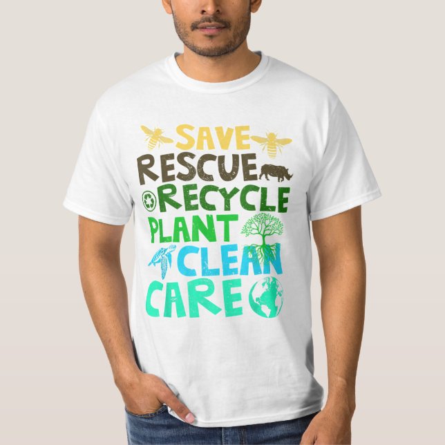 Save Bees Rescue Animals Recycle Plastict Earth Da T-Shirt (Front)