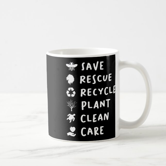 Save Bees Rescue Lions Recycle Plastic Save Our Ea Coffee Mug (Right)