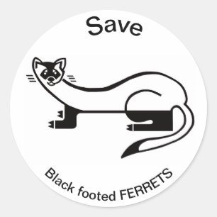 Save Black-footed FERRETS - USA -Animal lover Classic Round Sticker