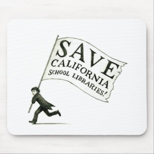 Save CA School Libraries Merchandise Mouse Mat