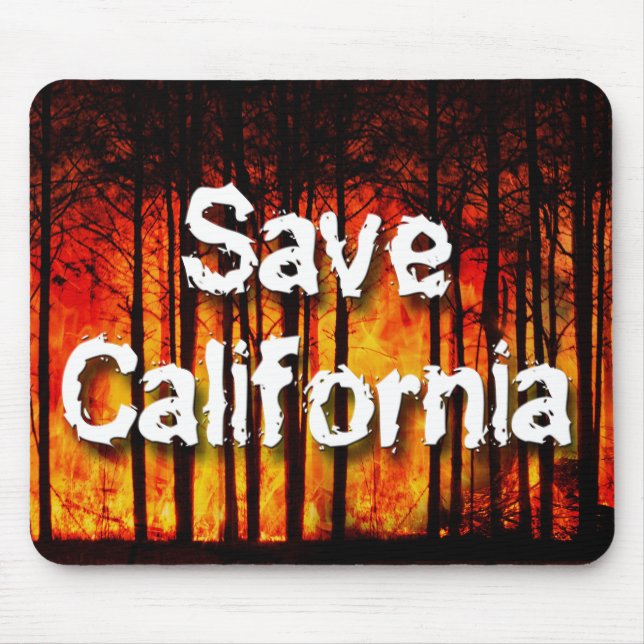 Save California from Wildfires Mouse Mat (Front)