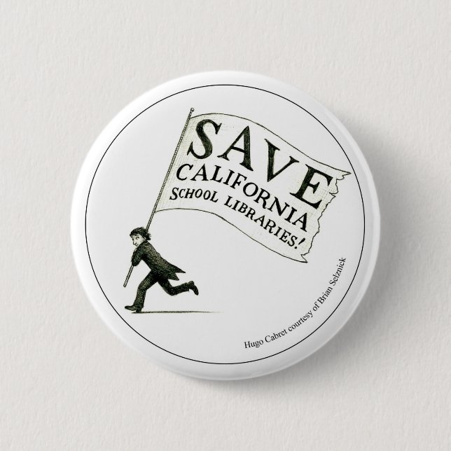 Save California School Libraries - Circle 6 Cm Round Badge (Front)