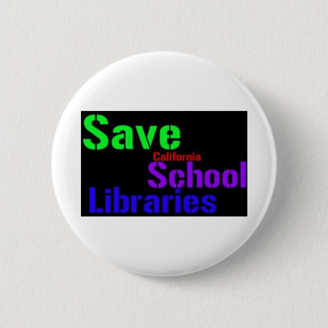 Save California School Libraries - Wordle 6 Cm Round Badge (Front)