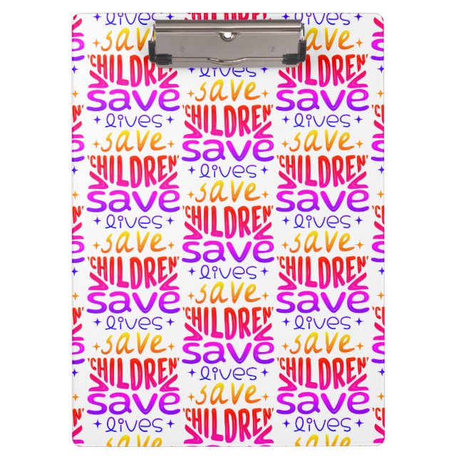 Save Children, Save Lives Clipboard (Front)