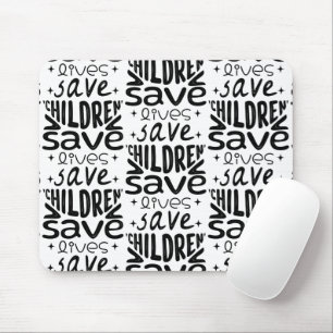 Save Children, Save Lives Mouse Mat