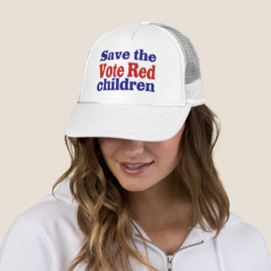 Save children Vote Red with red blue text Trucker Hat