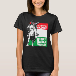 Save Columbus Day  Italian Pride T-Shirt