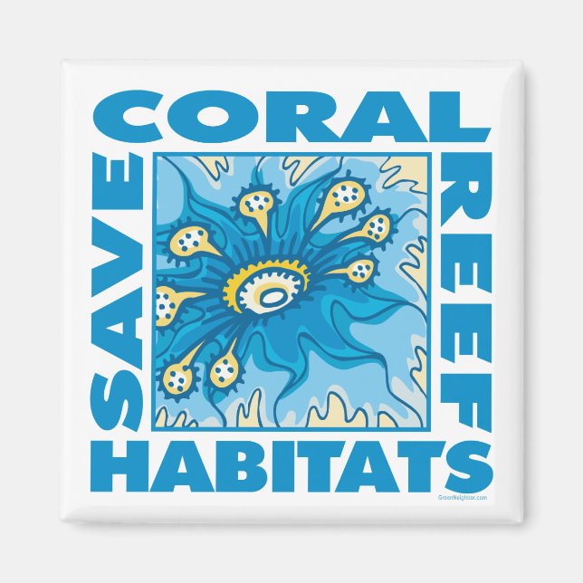 Save Coral Reefs Magnet (Front)