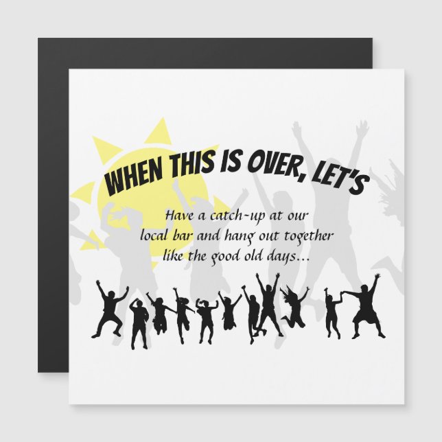 Save Date WHEN THIS IS OVER LET'S After Lockdown Magnetic Invitation (Front/Back)