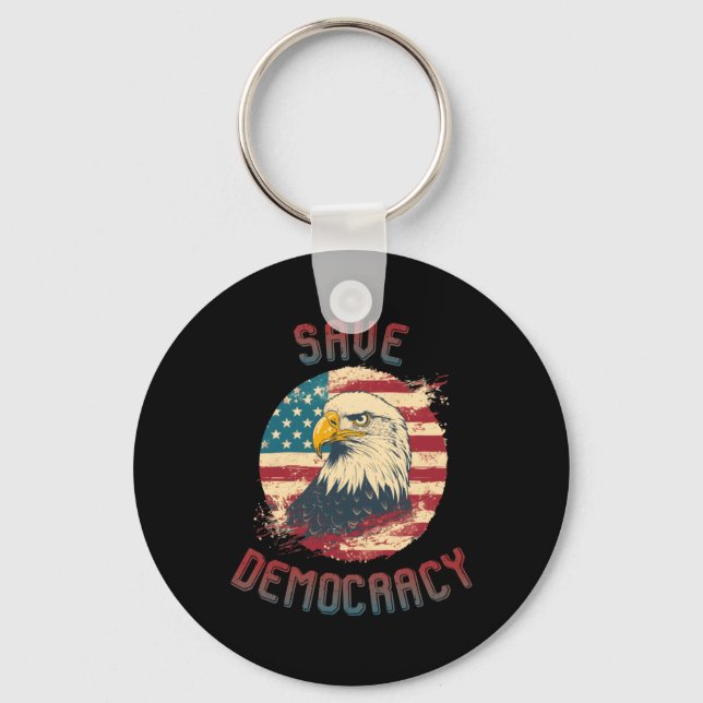 Save Democracy Sticker1  Key Ring (Front)