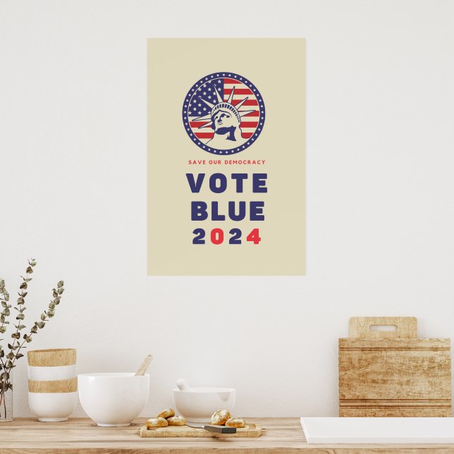 Save Democracy Vote Blue 2024 Election Poster (Kitchen)