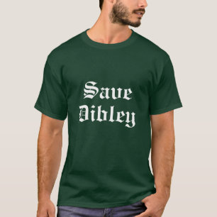 Save Dibley T-Shirt
