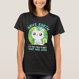 Save Earth Cat  Environment Protection Earth Day T-Shirt