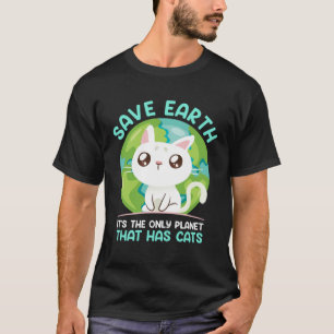 Save Earth Cat  Environment Protection Earth Day T-Shirt