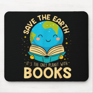 Save Earth It´s Only Planet With Books Reader Eart Mouse Mat