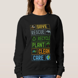 Save Earth Protect Nature Recycle Planet Eco-Frien Sweatshirt