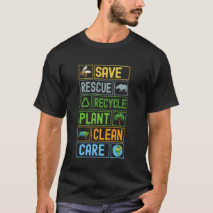 Save Earth Protect Nature Recycle Planet Eco-Frien T-Shirt