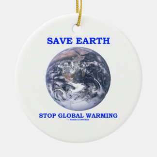 Save Earth Stop Global Warming Ceramic Tree Decoration