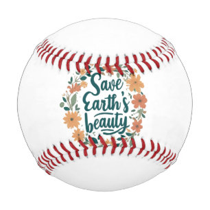 Save Earth's Beauty Baseball