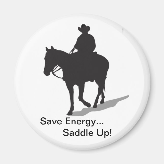 Save Energy... Saddle Up Magnet - Western Rider (Front)