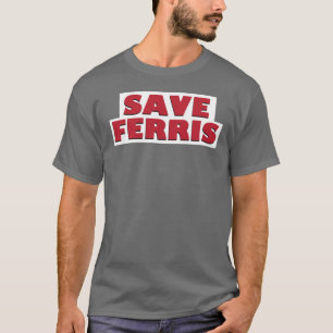 Save Ferris boy T-Shirt