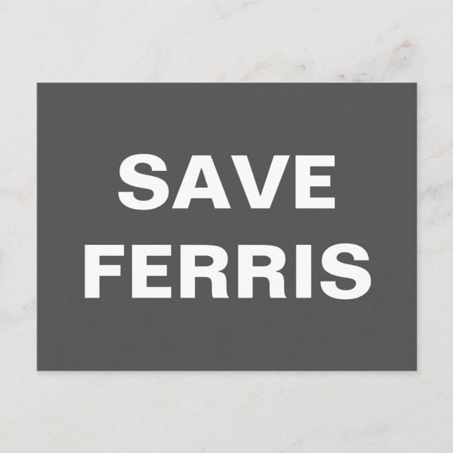 Save Ferris Postcard (Front)